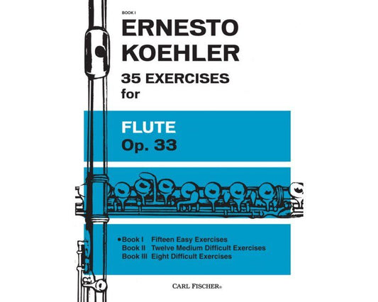 Koehler Studies for Flute Op. 33 Book 1 - 15 Exercises for Beginner-Intermediate Players