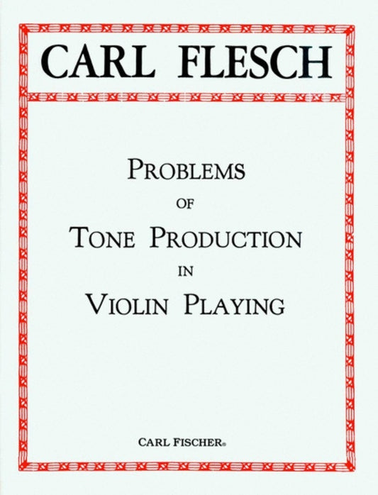 Problems Of Tone Production In Violin Playing Book