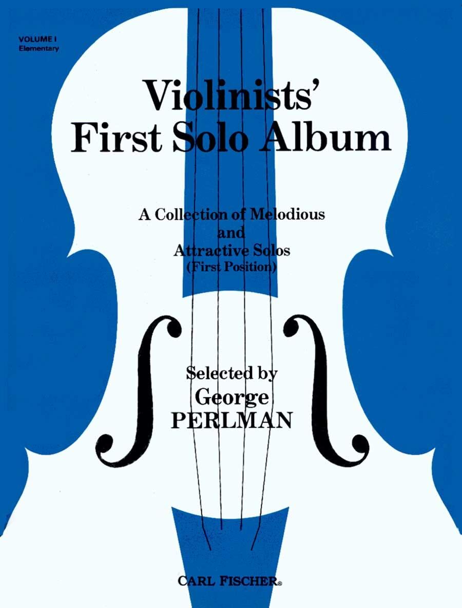 Violinists First Solo Album - Volume I - Various Composers - Carl Fischer O2663 - Violin Sheet Music