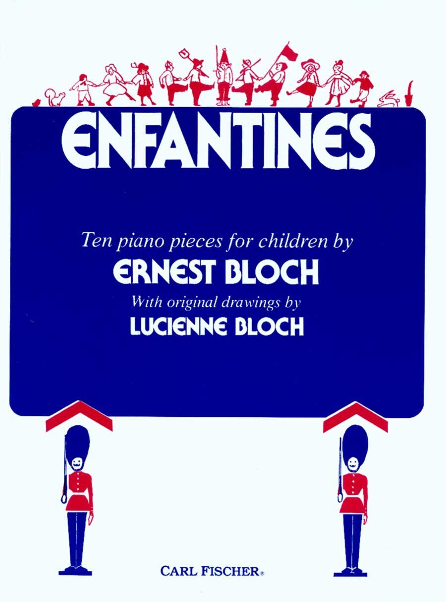 Enfantines: Ten Pieces for Children - Piano Solo by Bloch - Carl Fischer O2916