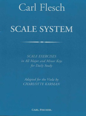 Flesch Scale System for Viola - Major and Minor Scale Exercises for Daily Study by Carl Fischer