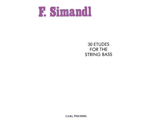 Simandl 30 Etudes for String Bass by Carl Fischer, 35 Pages