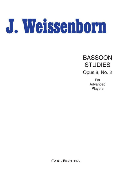 Bassoon Studies Op. 8 No. 2 by Weissenborn - Carl Fischer O2951