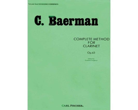 Baermann Complete Method for Clarinet Op. 63 by Carl Fischer, 96 Pages