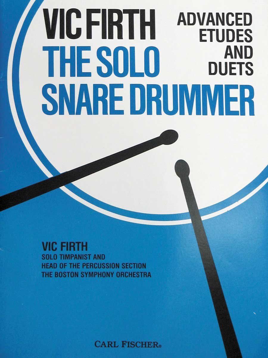 The Solo Snare Drummer - Percussion Sheet Music for Elementary to Advanced Techniques