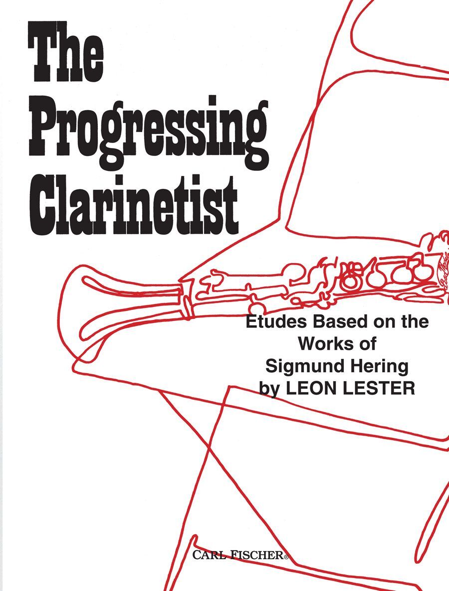 Progressing Clarinetist by Lester - Carl Fischer O4766, Intermediate Clarinet Method and Etudes
