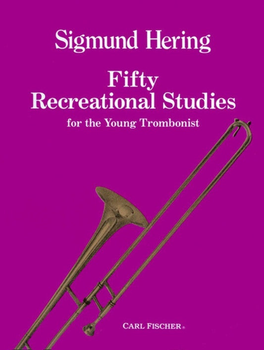 Fifty Recreational Studies For Trombone Book