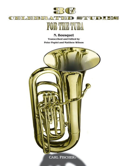 36 Celebrated Studies for Tuba - Bousquet - Carl Fischer O5388