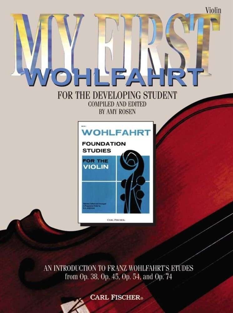 My First Wohlfahrt for Violin - 32 Pages by Carl Fischer