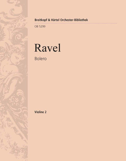 Bolero Violin 2 Part by Maurice Ravel, Breitkopf & Härtel, 8 Pages