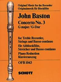 Baston - Concerto No 3 G Major For Treble Recorder And Piano (Schott Music)