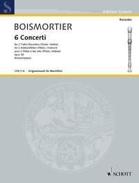 6 Concerti for 2 Treble Recorders Op 38 Score by Schott Music, 48 Pages