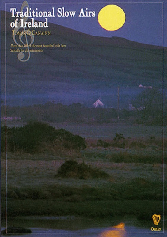 Traditional Slow Airs Of Ireland Book O'Canainn