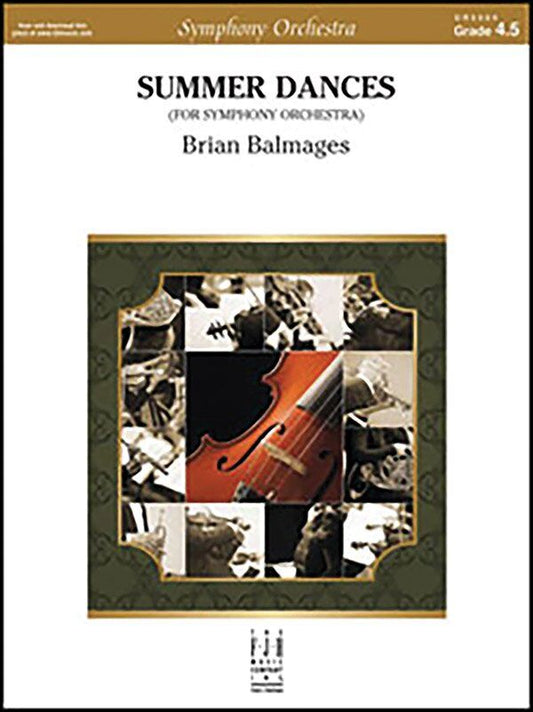 Summer Dances for Symphony Orchestra by Brian Balmages