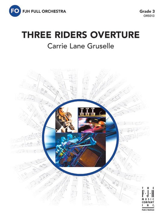Gruselle: Three Riders Overture, Concert Band Grade 3 — Score & Parts (FJH Music Company)