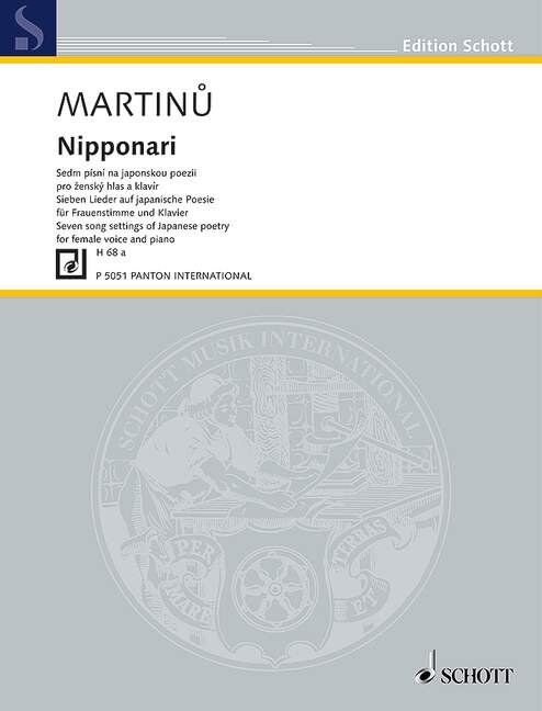 Martinu - Nipponari H 68A for Female Voice and Piano, 44 Pages, Publisher: Panton