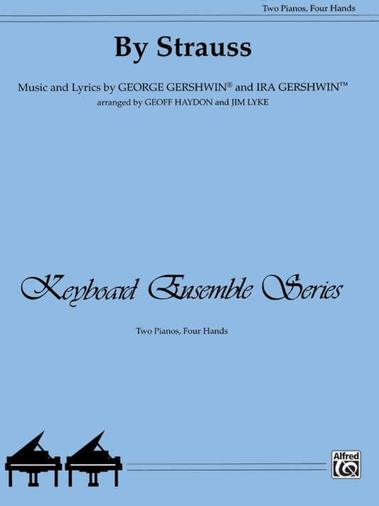 BY STRAUSS Piano Sheet Music 2P4H