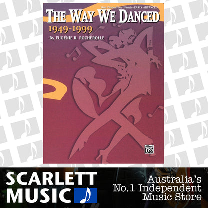 Way We Danced 1949-1999 Piano Duet Sheet Music — view 2