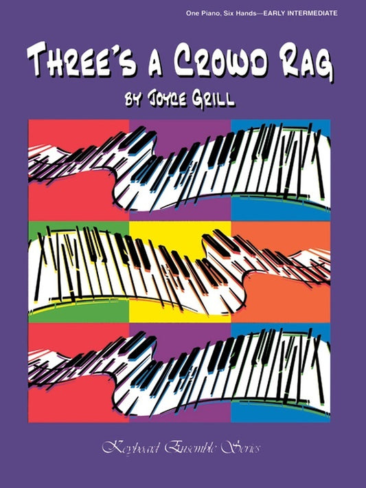 Threes a Crowd Rag Piano Trio Sheet Music 1P6H