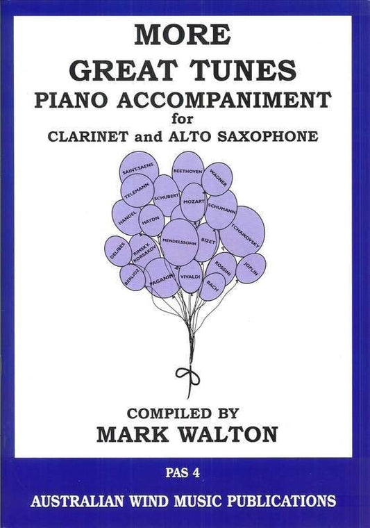More Great Tunes Alto Saxophone and Clarinet Piano Accompaniment by Mark Walton