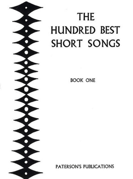 The 100 Best Short Songs Book 1 Voice/Piano (Softcover Book)