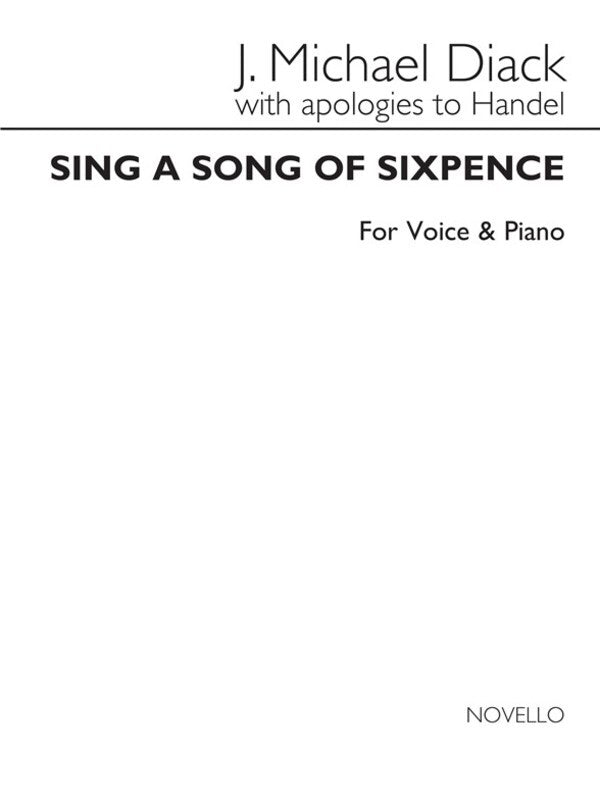 Diack Sing A Song Of Sixpence 2 High