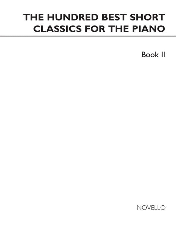 100 Best Short Classics Piano Book.2 Book