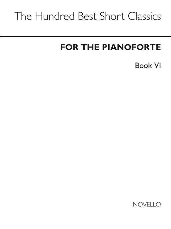 100 Best Short Classics Piano Book.6(Arc) Book