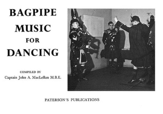 Maclellan Bagpipe Music For Dancing Book