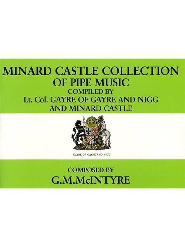 Minard Castle Collection Of Pipe Music