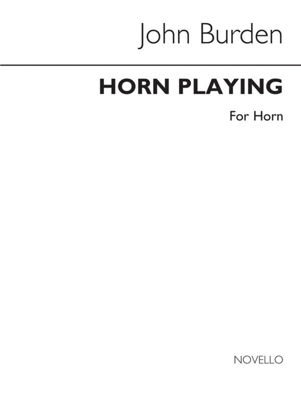 Burden Horn Playing A New Approach(Arc) Book