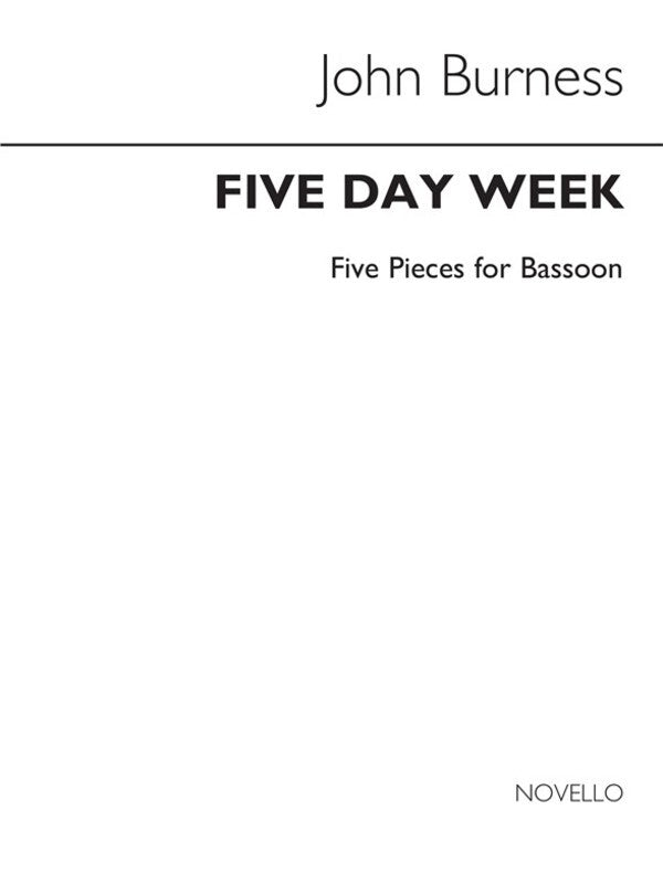 Burness 5 Day Week 5 Pieces Bassoon/Piano( Book