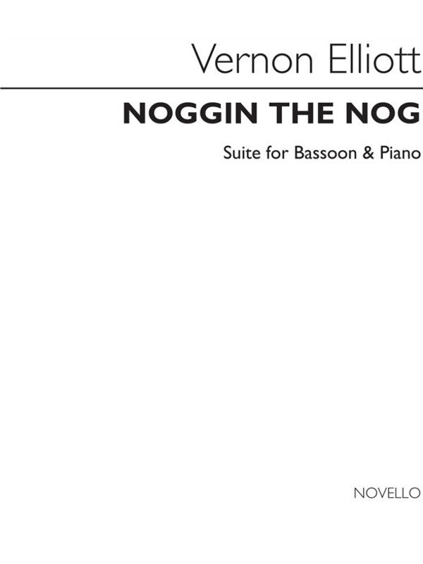 Elliot Noggin The Nog Suite Bas.& Pn0