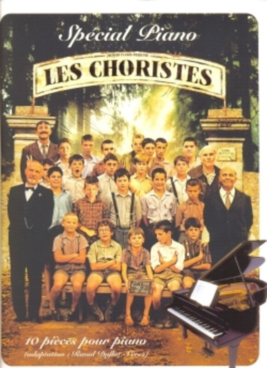 Les Choristes Special Piano (Softcover Book)