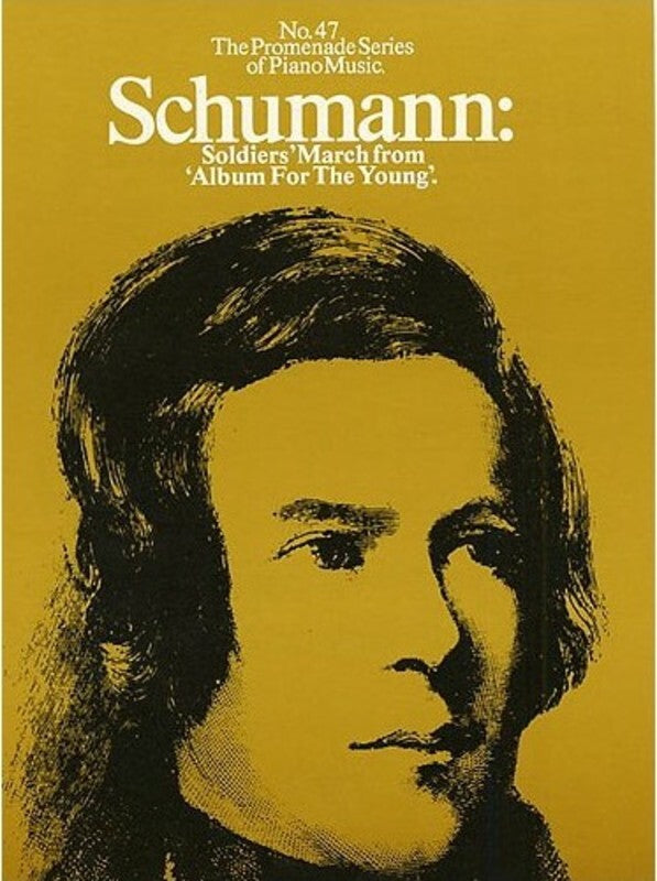 Promenade 47 Schumann Soldiers March