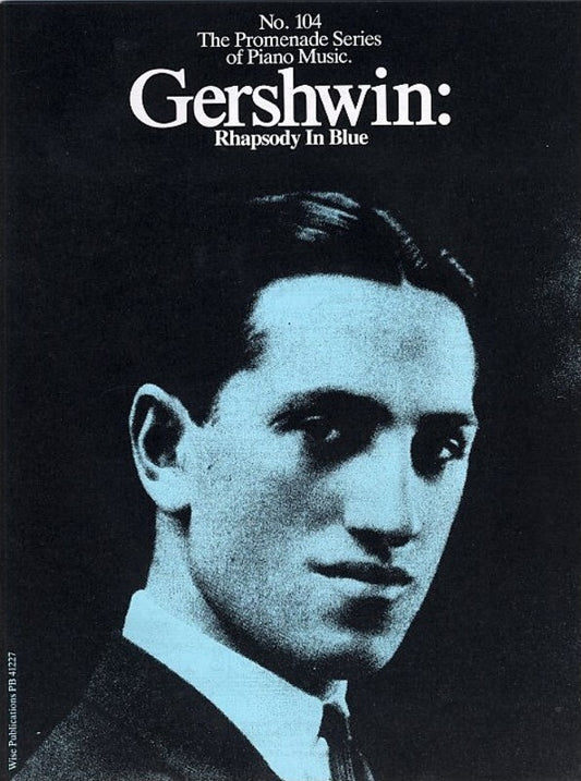 Gershwin: Rhapsody In Blue For Piano Book