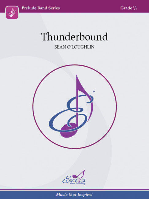 Thunderbound Concert Band Sheet Music Grade 0.5 by Sean O'Loughlin