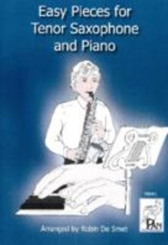 Easy Pieces for Tenor Saxophone by Robin de Smet, Pan Educational Music