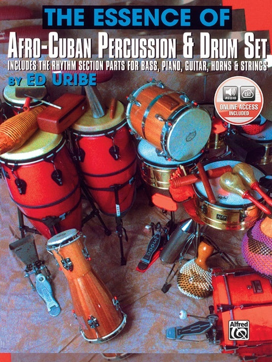 Essence Of Afro Cuban Percussion And Drum Set