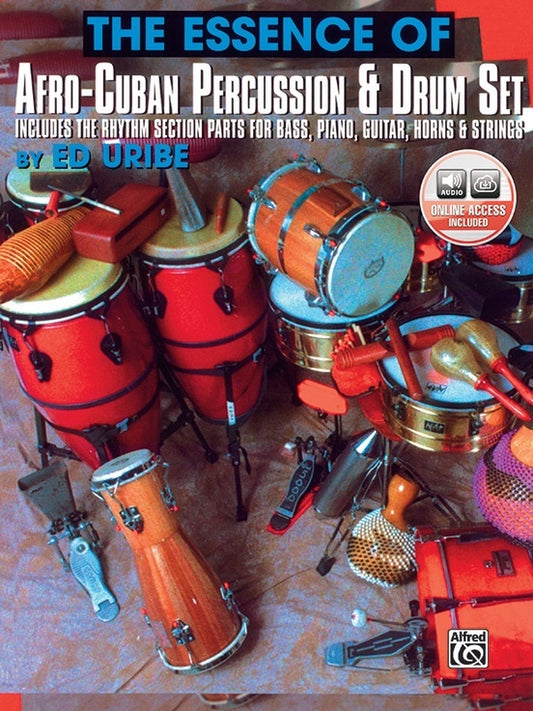 Essence Of Afro Cuban Percussion And Drum Set