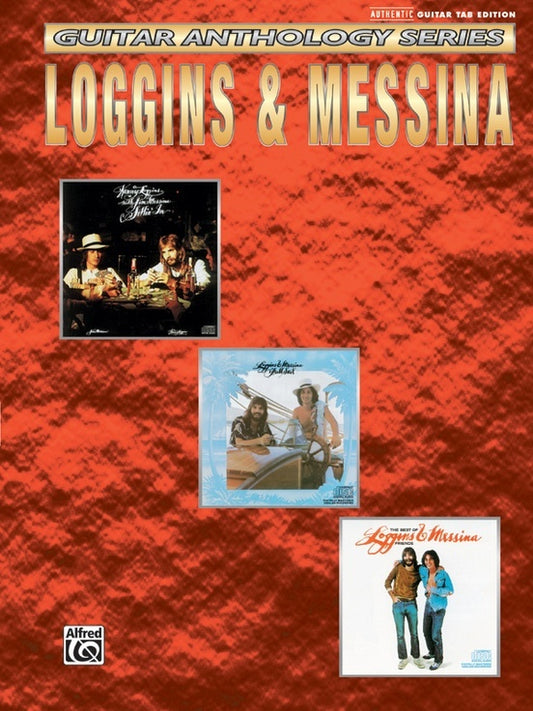 Guitar Anthology Loggins & Messina Tab