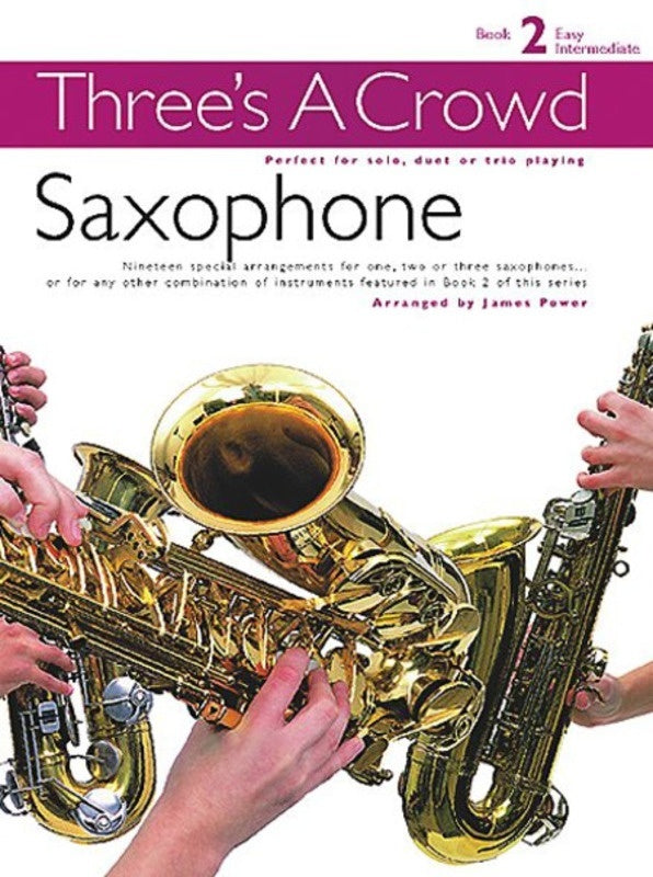 Threes A Crowd Book 2 Sax Trios Revised (Softcover Book)