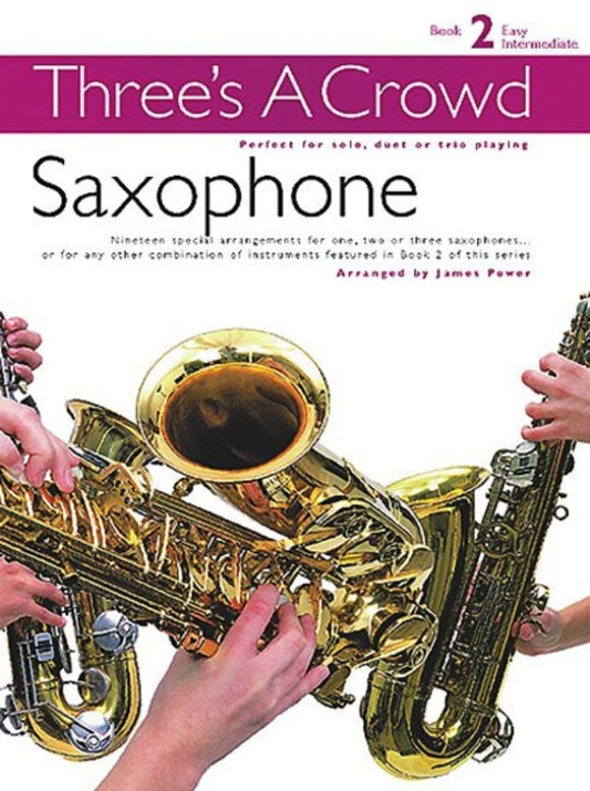 Threes A Crowd Book 2 Sax Trios Revised (Softcover Book)