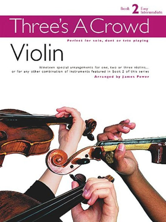 Threes A Crowd Book 2 Violin Trios Revised (Softcover Book)