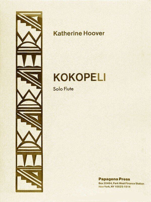 Katherine Hoover - Kokopeli Op. 43 for Flute, Published by Papagena Press