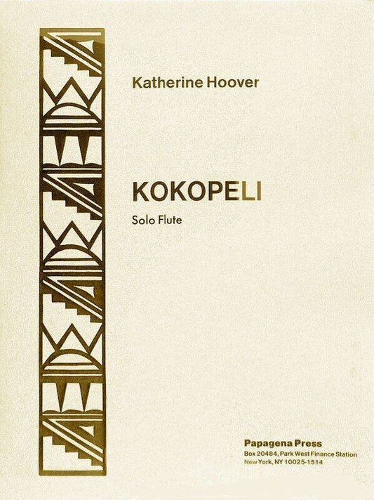 Katherine Hoover - Kokopeli Op. 43 for Flute, Published by Papagena Press