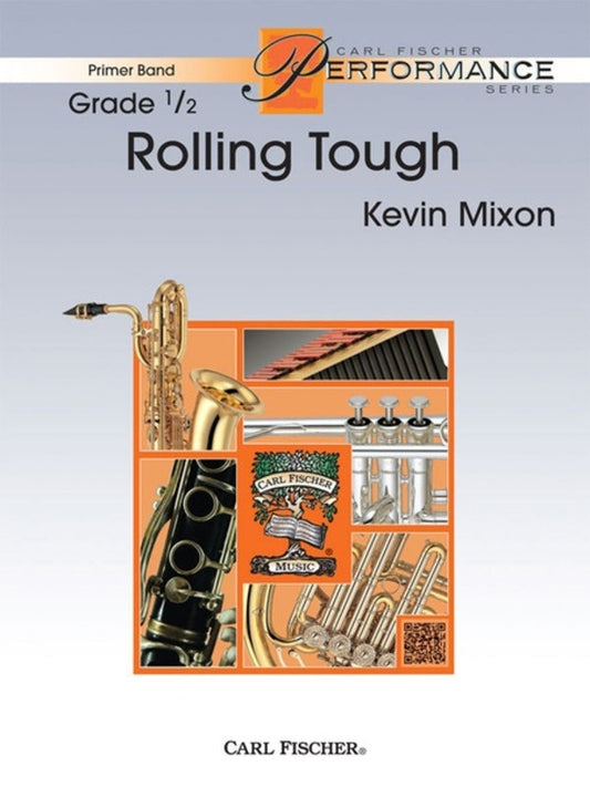 Rolling Tough Concert Band .5 Score/Parts