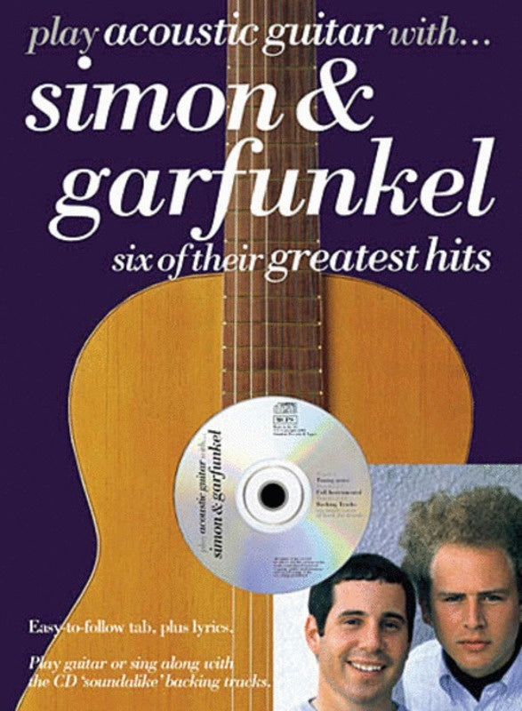 Play Acoustic Guitar With Simon and Garfunkel Book/CD (Softcover Book/CD)