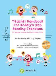 Teacher Handbook for Kodaly's 333 Reading Exercises by Sarolta Platthy & Ying Ying Ng, Poco Studio, 92 Pages, Theory & Manuscript