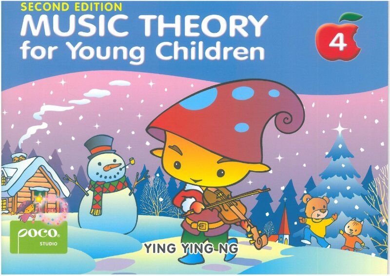 Music Theory for Young Children Level 4 2nd Edition by Ying Ying Ng